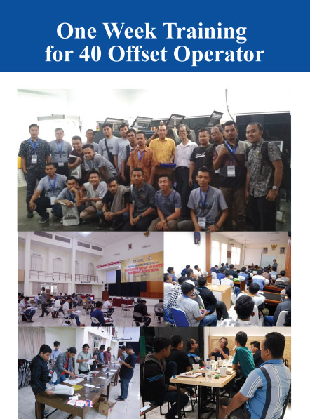 29 April – 3 May 2019 “One Week Training for 40 Offset Operator ...